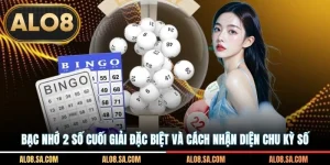 Bạc Nhớ 2 Số Cuối Giải Đặc Biệt Và Cách Nhận Diện Chu Kỳ Số